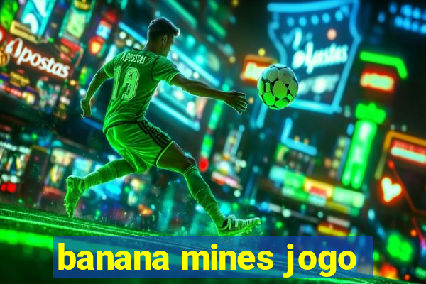 banana mines jogo